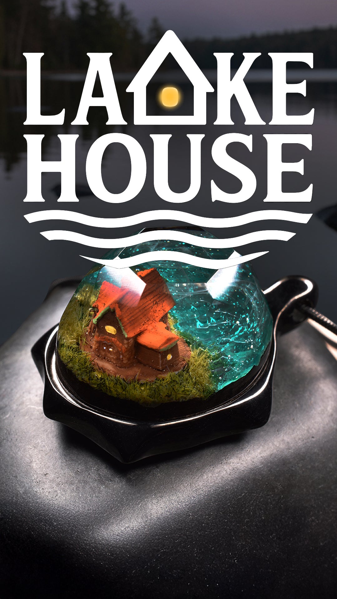 LAKE HOUSE