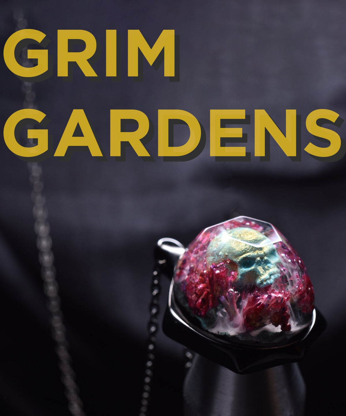 Grim Gardens (TOP)